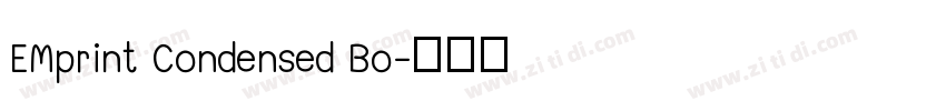 EMprint Condensed Bo字体转换